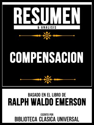 cover image of Resumen & Analisis--Compensacion--Basado En El Libro De Ralph Waldo Emerson